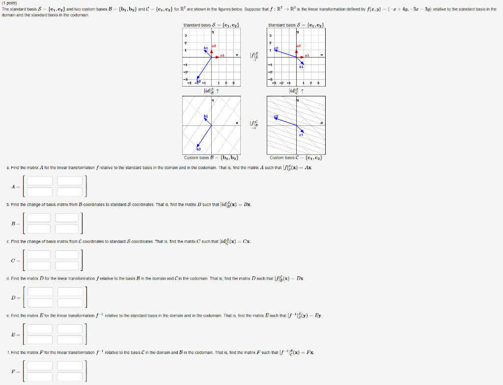 Solved (1 point) The standard basis S {1,2} and two custom