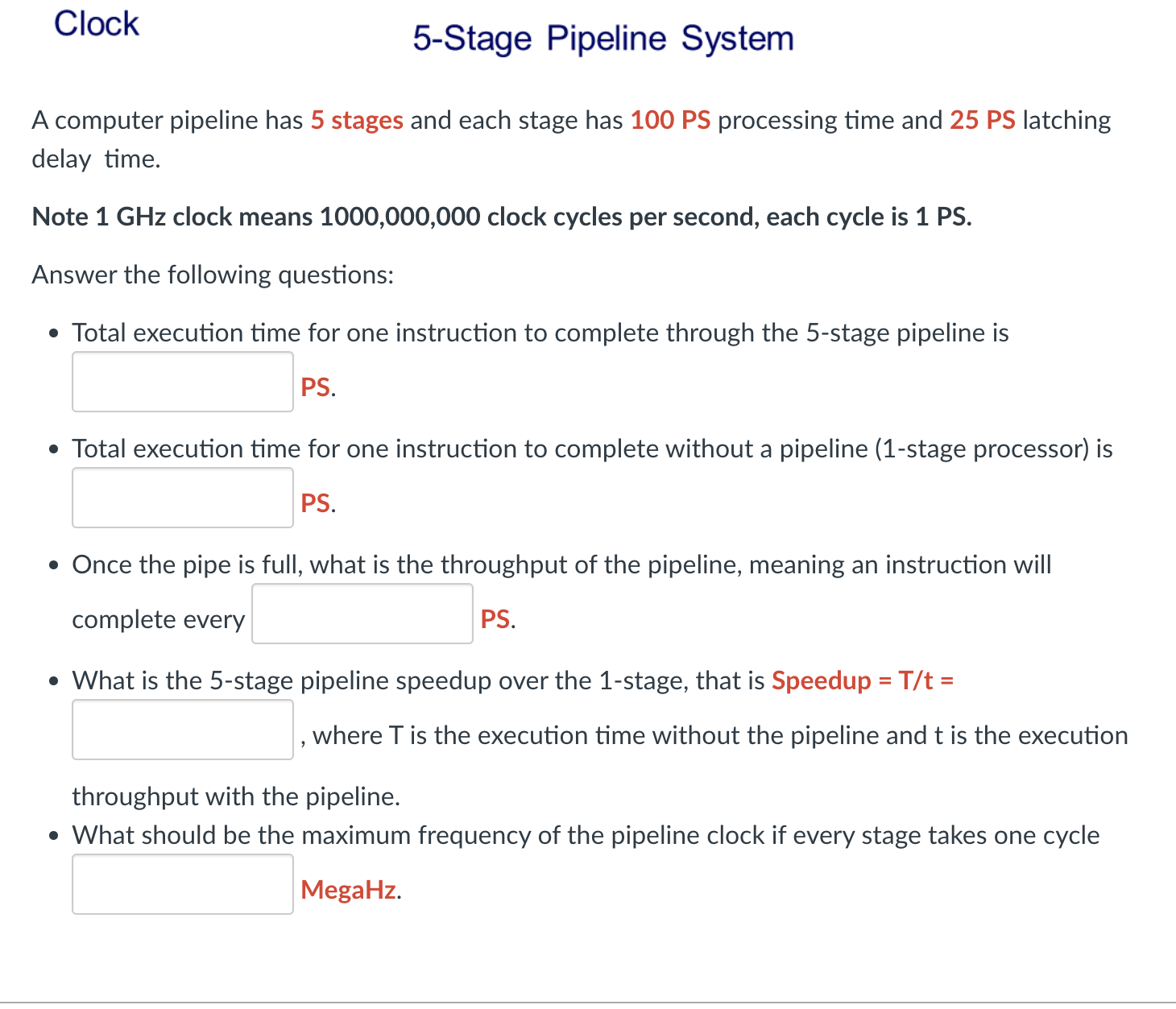 Solved 5Stage Pipeline Systemdelay time. Note 1GHz clock