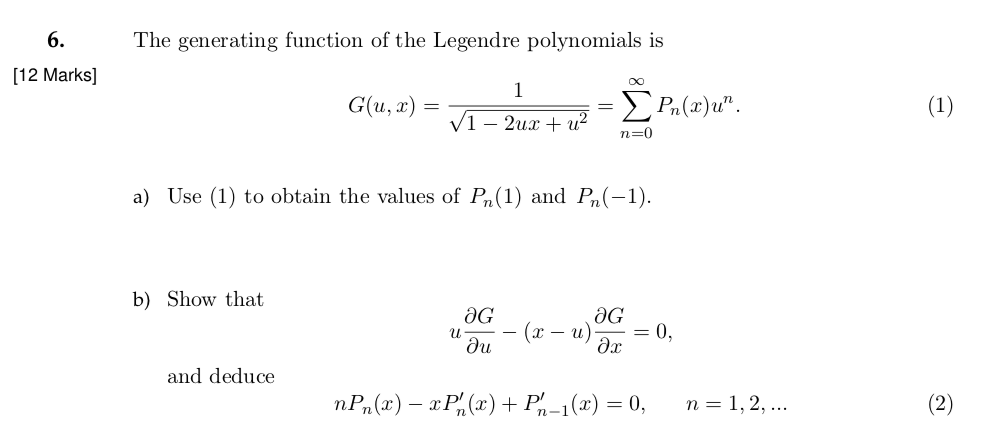 Solved 6. The generating function of the Legendre | Chegg.com
