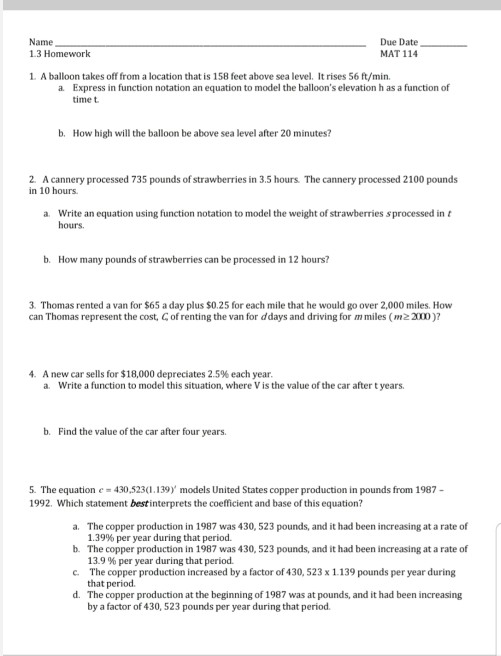 Name 13 Homework Due Date MAT 114 1. A balloon takes | Chegg.com