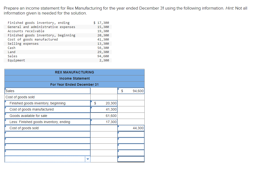 Solved Prepare an income statement for Rex Manufacturing for | Chegg.com