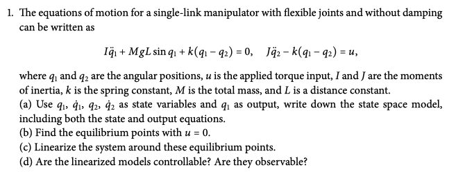 1. The equations of motion for a single-link | Chegg.com