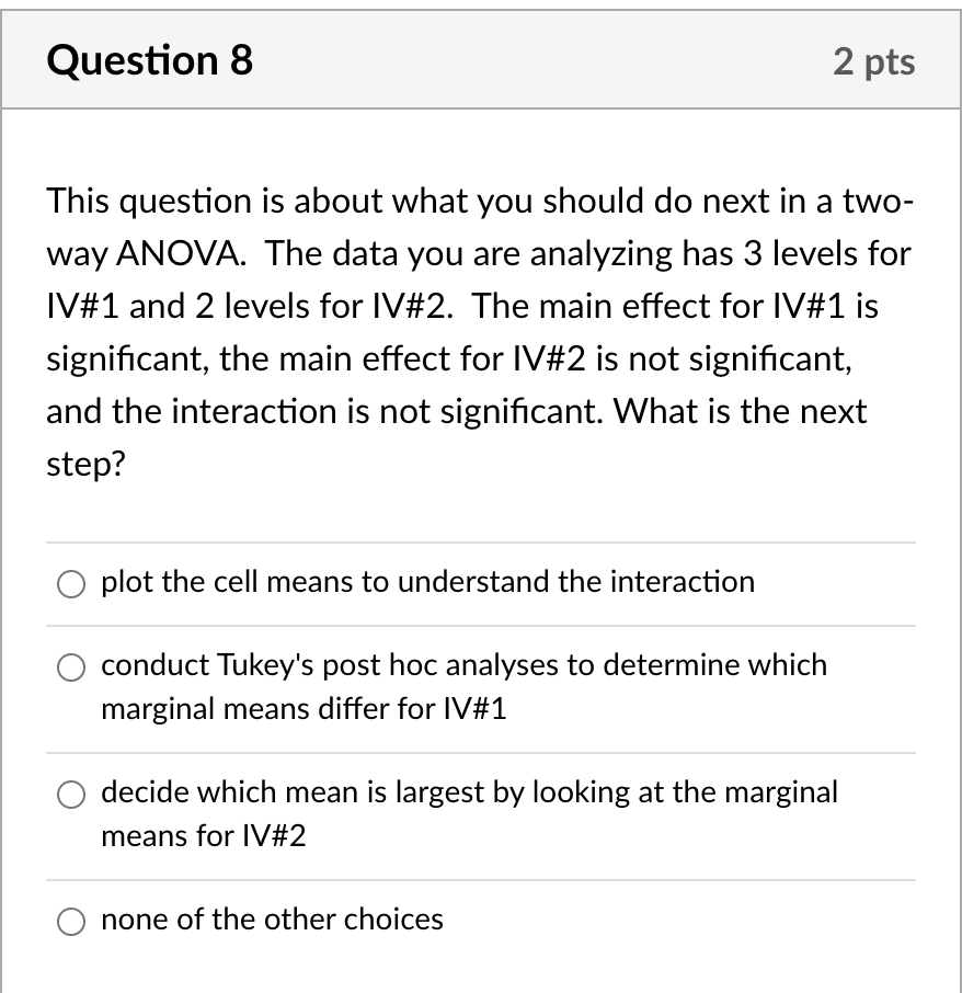 Solved Question 5 2 pts Use this means table to answer the | Chegg.com