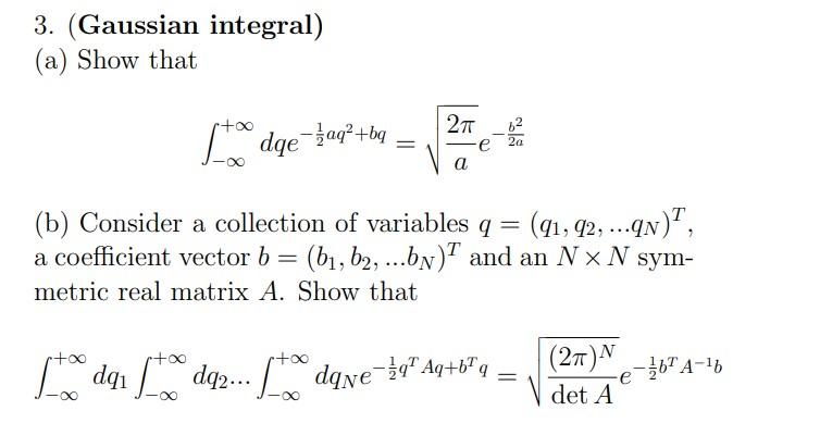 Solved 3. (Gaussian integral) (a) Show that | Chegg.com
