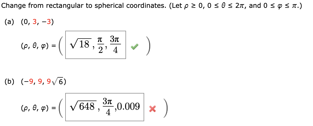Solved Change from rectangular to spherical coordinates. | Chegg.com