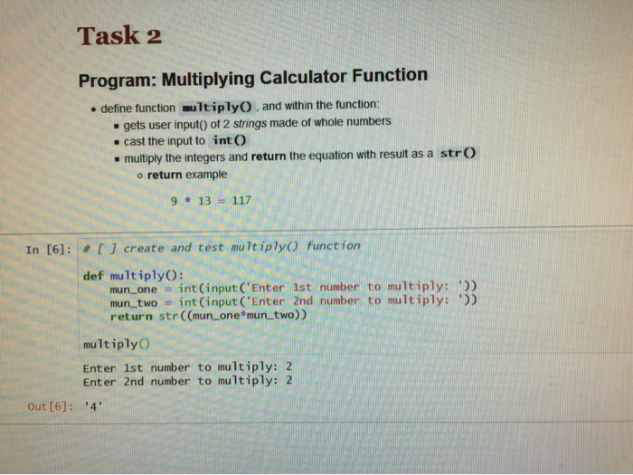 Solved Task 2 Program: Multiplying Calculator Function | Chegg.com