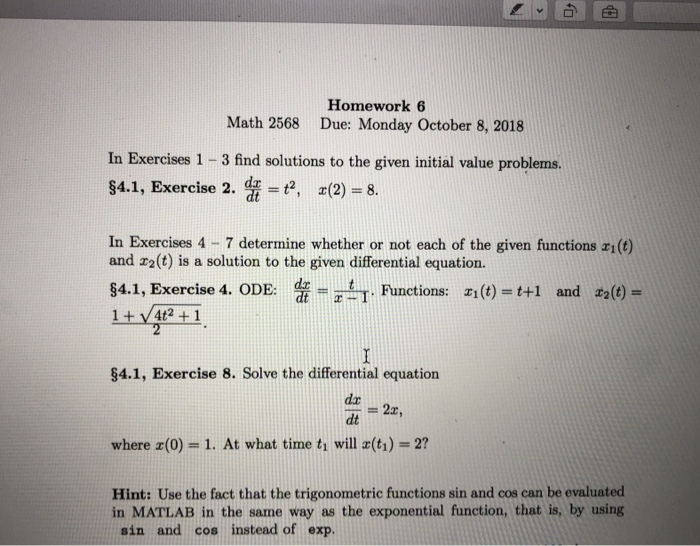 Solved Homework 6 Due: Monday October 8, 2018 Math 2568 In | Chegg.com
