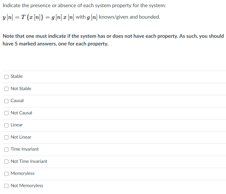 Solved Indicate the presence or absence of each system | Chegg.com