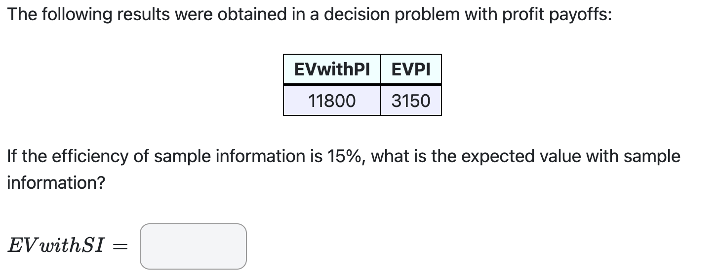 Solved The following results were obtained in a decision | Chegg.com