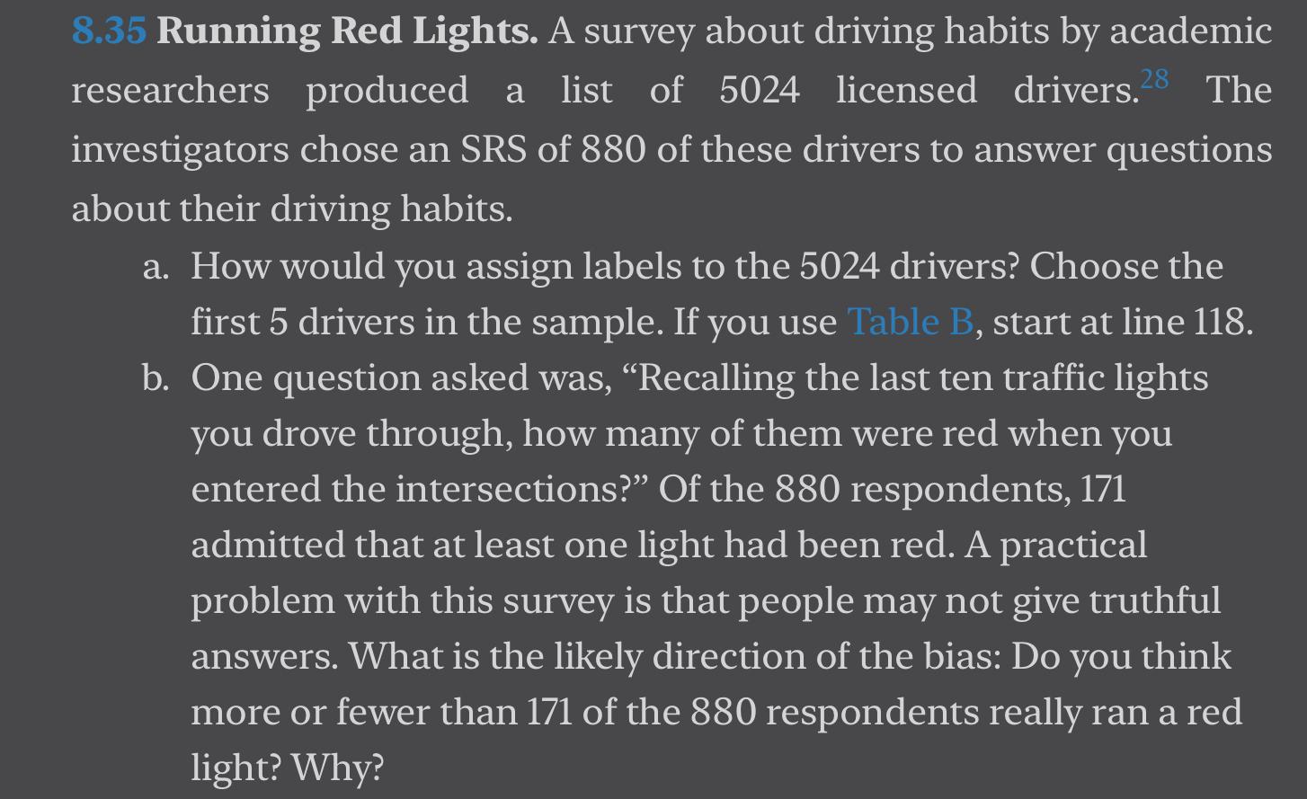 Solved 8.35 Running Red Lights. A survey about driving | Chegg.com