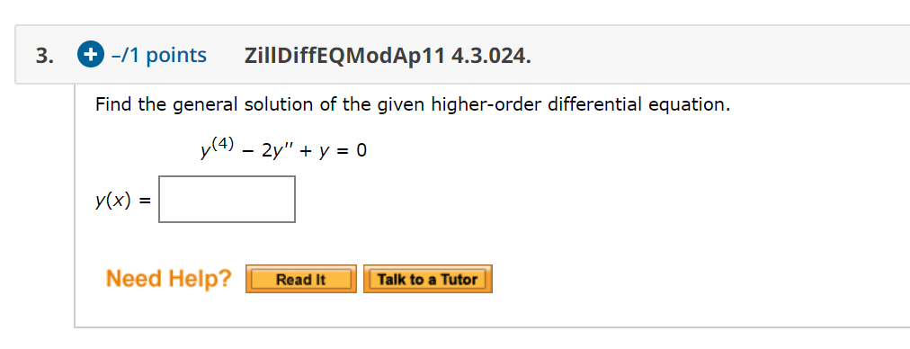 Solved 3. + -11 Points ZillDiffEQModAp11 4.3.024. Find The | Chegg.com