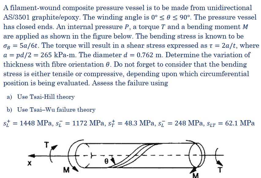 A filament-wound composite pressure vessel is to be made from unidirectional AS/3501 graphite/epoxy. The winding angle is \( 