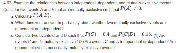 Solved 4 62. Examine the relationship between independent Chegg