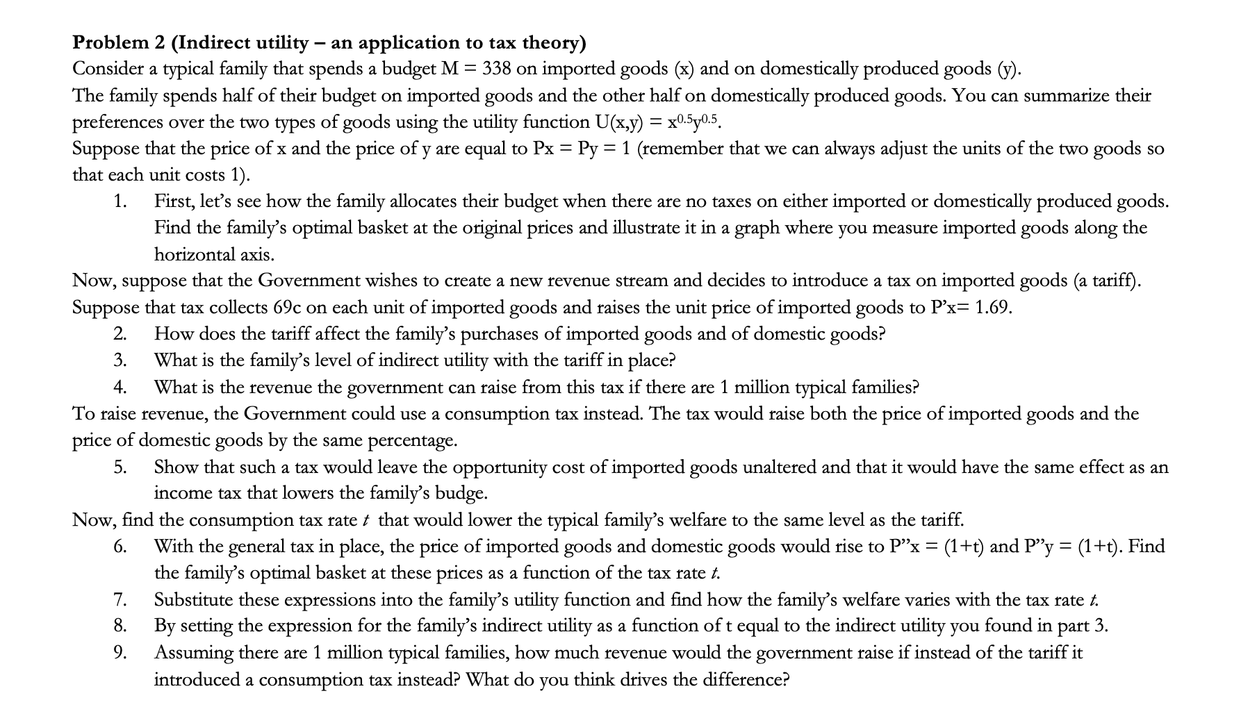 Solved Problem 2 (Indirect utility - an application to tax | Chegg.com
