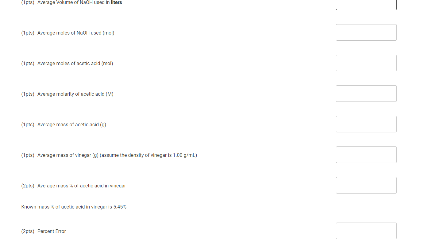 Solved (1 pts) Average Volume of NaOH used in liters (1pts) | Chegg.com