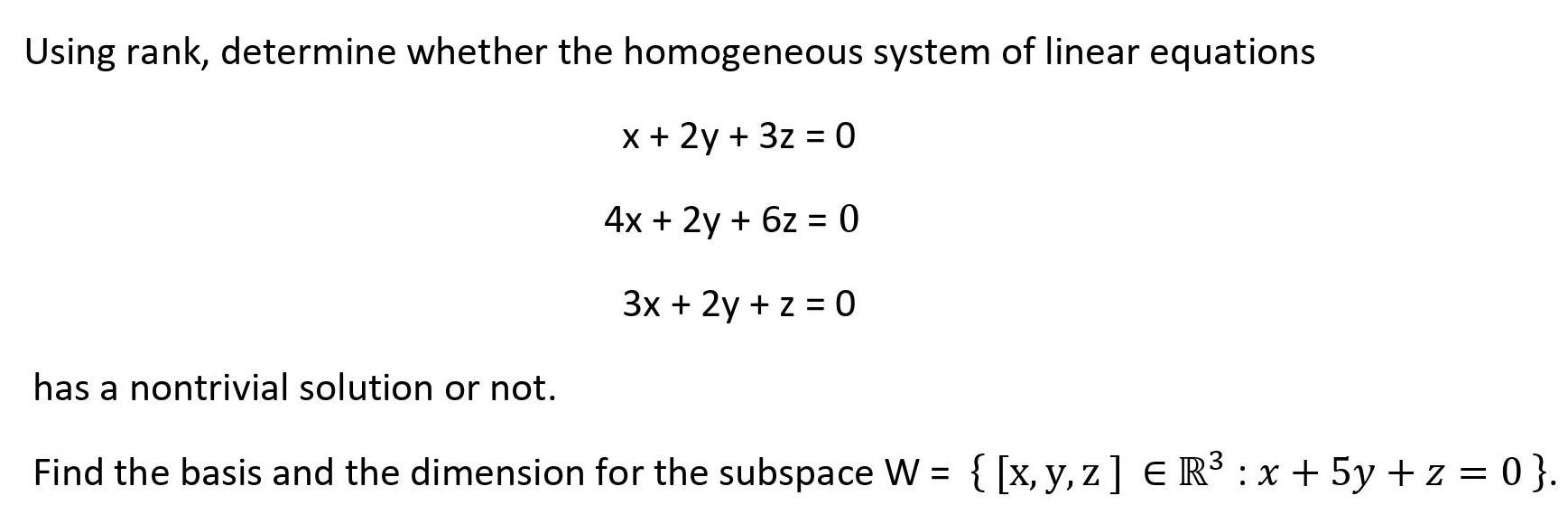 Solved Subject:- Linear Algebra Please Solve Whatever Is | Chegg.com