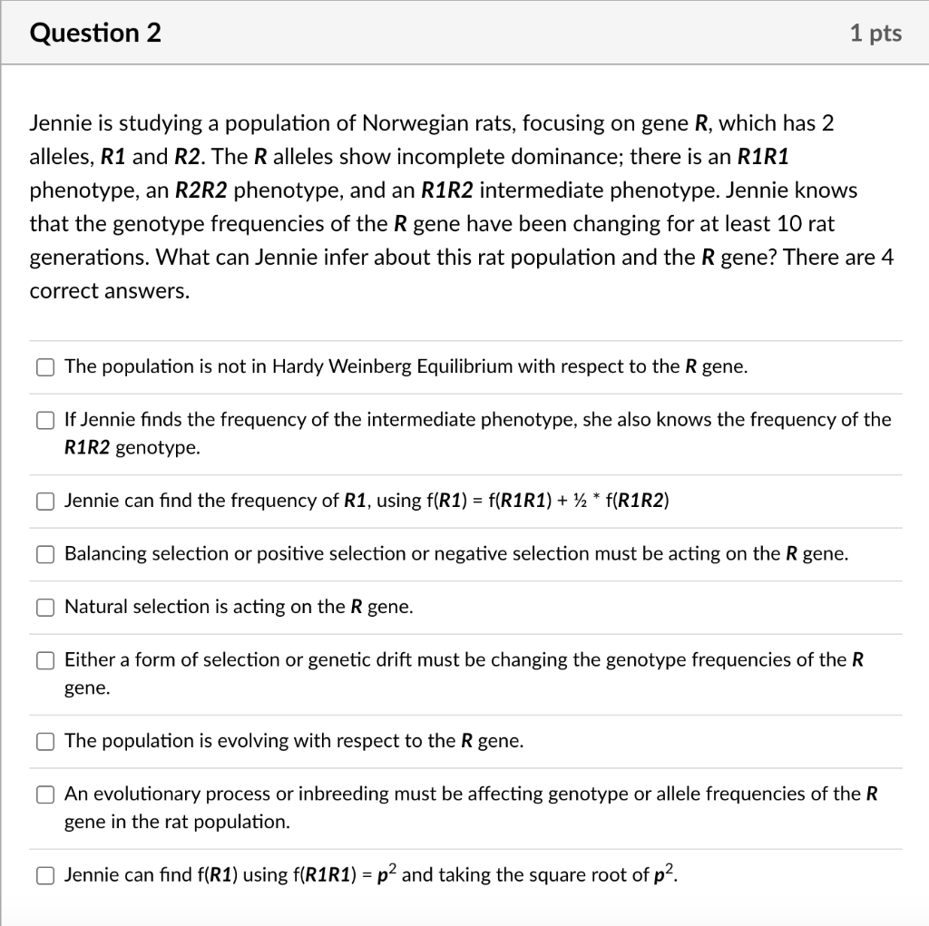Solved Question 2 1 pts Jennie is studying a population of | Chegg.com