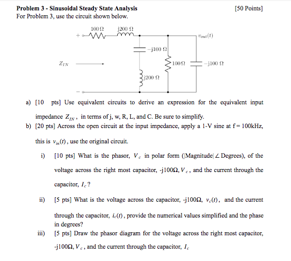Solved (50 Points] Problem 3 - Sinusoidal Steady State | Chegg.com