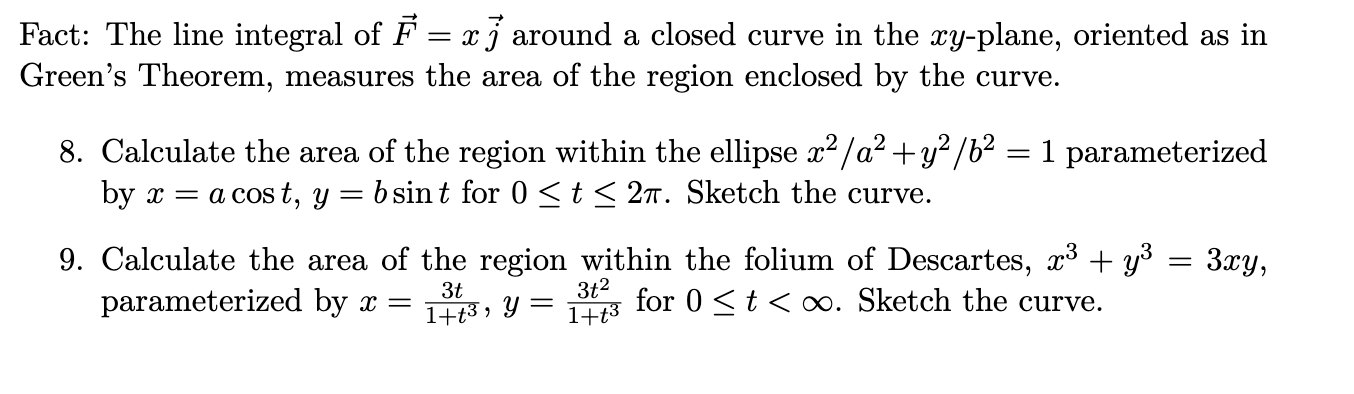 Solved Fact The line integral of F xj around a closed curve