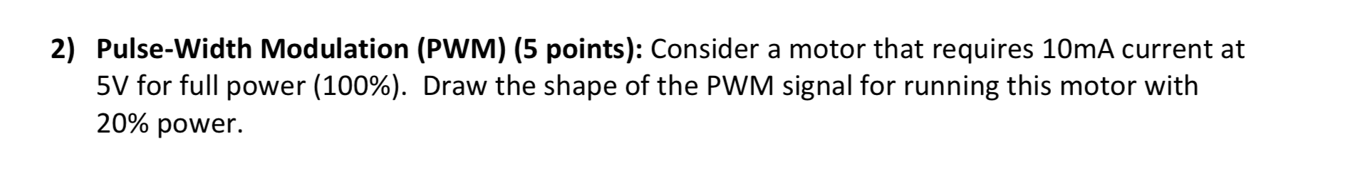 Solved 2) Pulse-Width Modulation (PWM) (5 points): Consider | Chegg.com