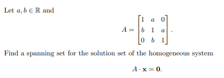 Solved 1 A Let A,b ER And 0 A= B 1 Lob 1 Find A Spanning Set | Chegg.com