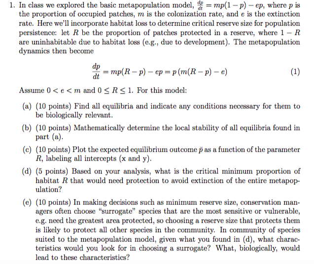 Solved 1. In class we explored the basic metapopulation | Chegg.com