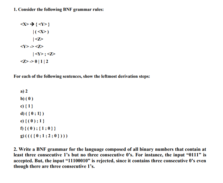 Solved 1. Consider The Following BNF Grammar Rules: > {} |() | Chegg.com