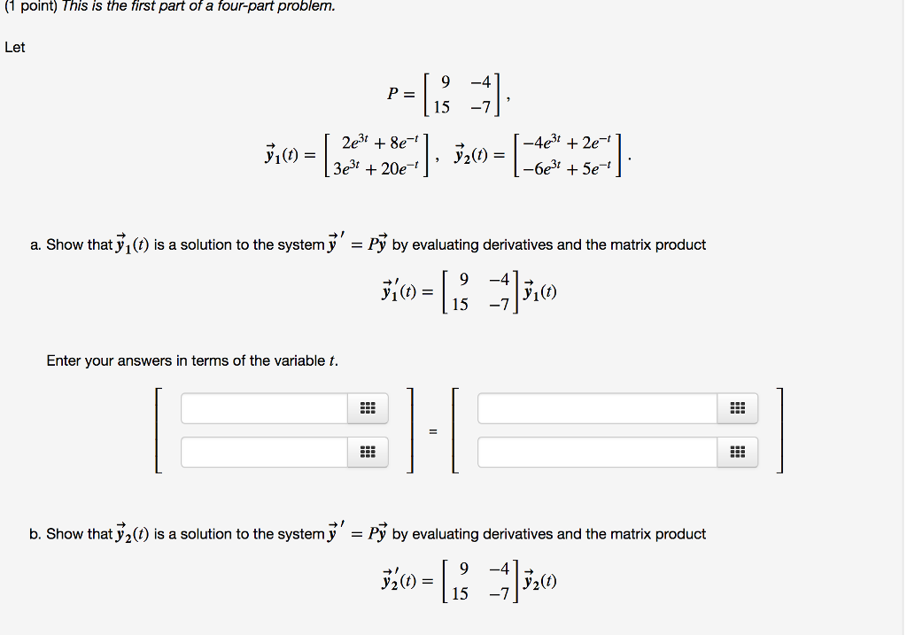 Solved (1 Point) This Is The First Part Of A Four-part | Chegg.com