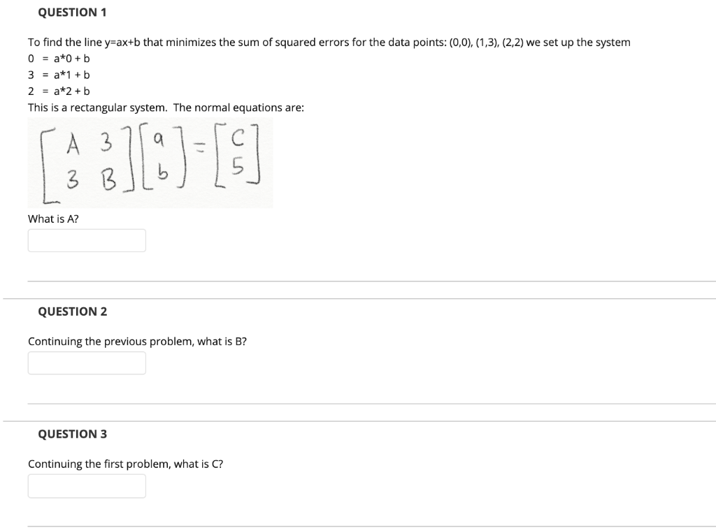 Solved QUESTION 1 To Find The Line Y=ax+b That Minimizes The | Chegg.com