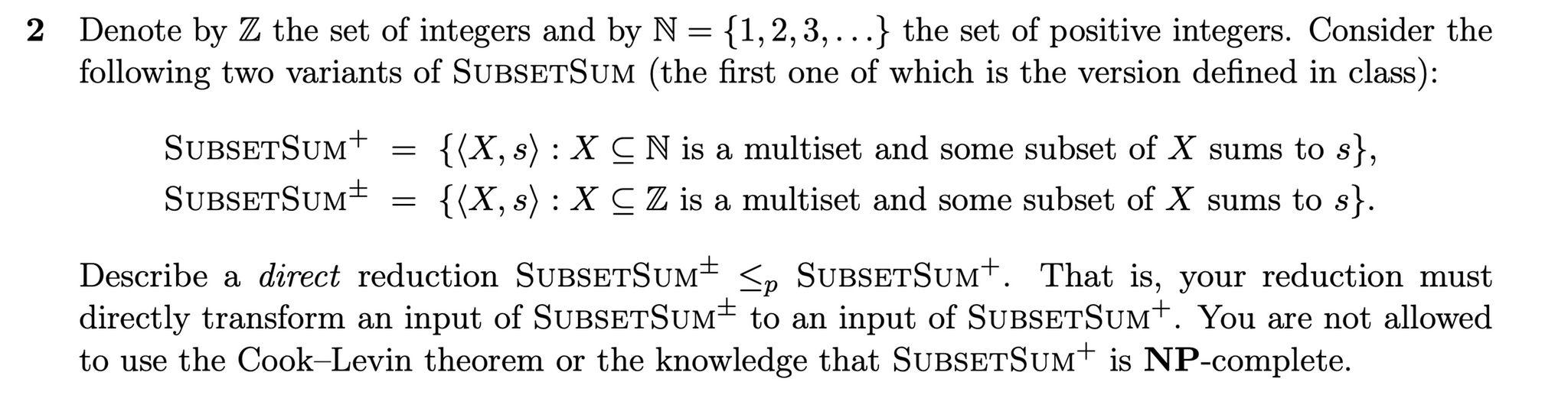 Solved 2 Denote by Z the set of integers and by N = | Chegg.com