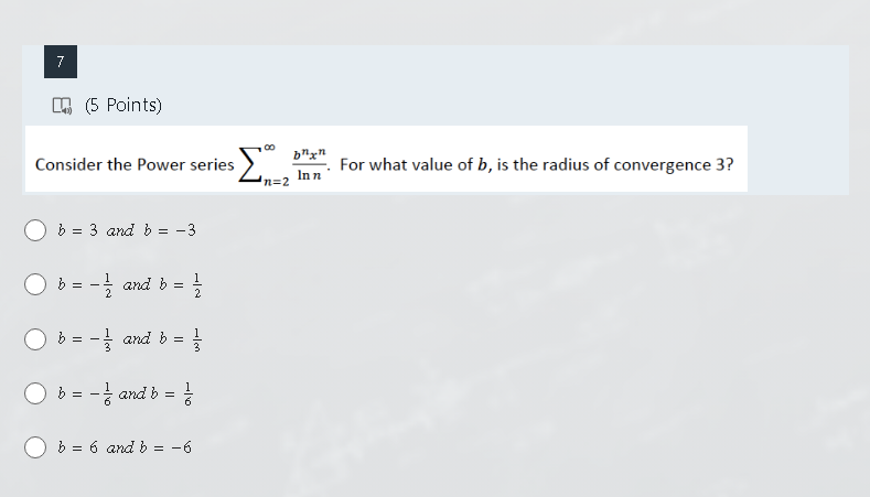 Solved Consider the Power series ∑n=2∞lnnbnxn. For what | Chegg.com