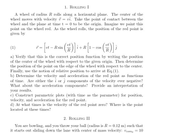 Solved 1. ROLLING I A wheel of radius R rolls along a | Chegg.com