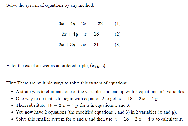 Solved Solve the system of equations by any method. | Chegg.com