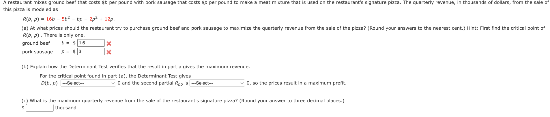 Solved This Pizza Is Modeled As R(b,p)=16b−5b2−bp−2p2+12p. | Chegg.com