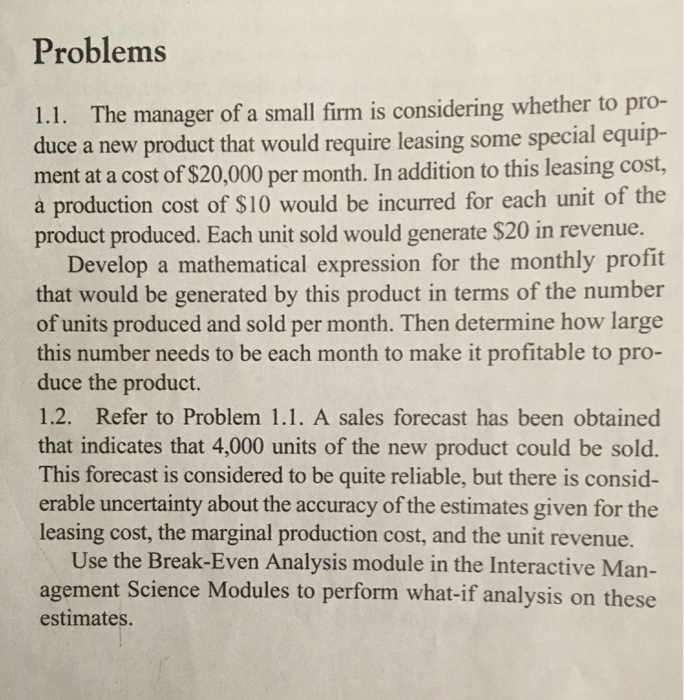 Solved Problems 1.1. The manager of a small firm is | Chegg.com