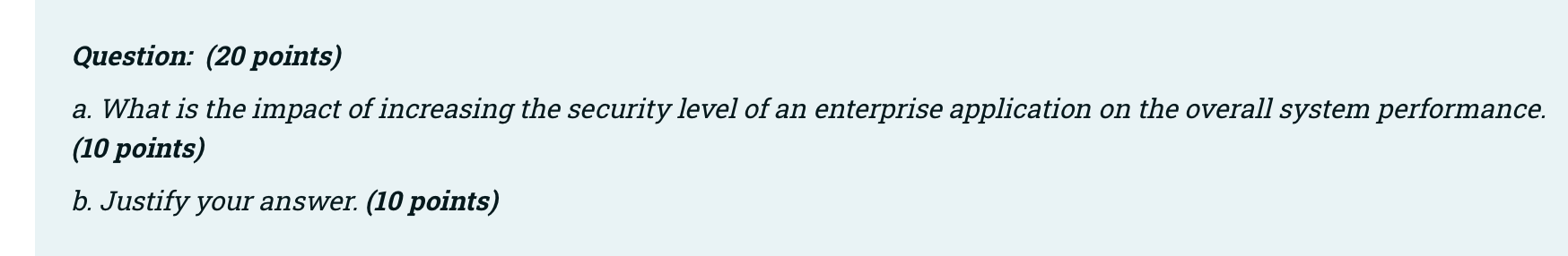 Solved Question: (20 points) a. What is the impact of | Chegg.com