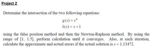 Solved Project 2Determine The Intersection Of The Two | Chegg.com