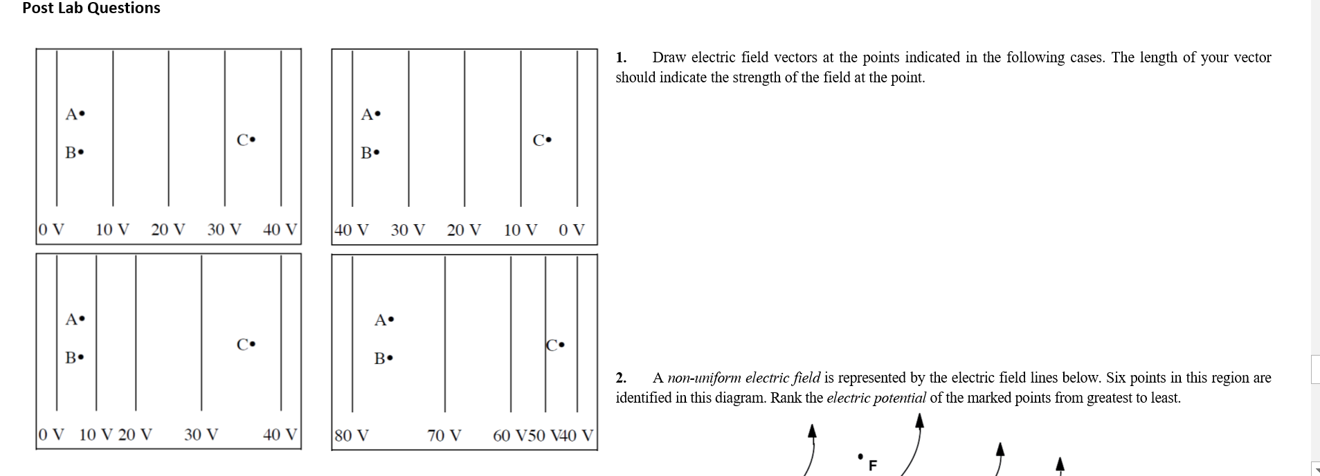 Solved Post Lab Questions 1. Draw electric field vectors at | Chegg.com