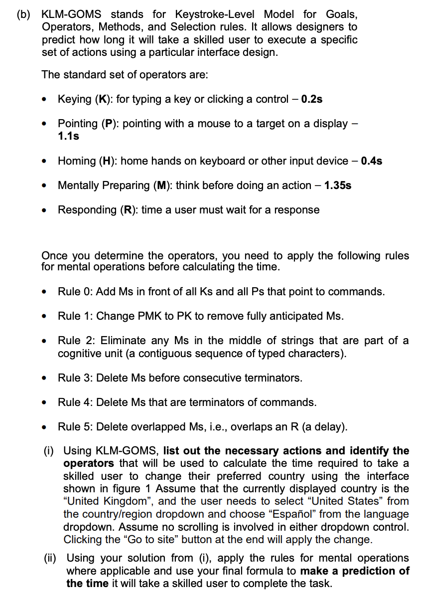 Solved (b) KLMGOMS stands for KeystrokeLevel Model for