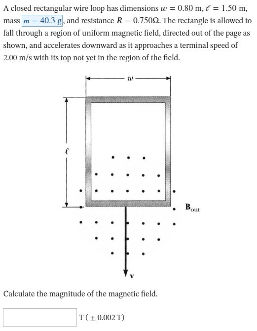 Solved A closed rectangular wire loop has dimensions | Chegg.com