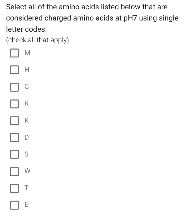 Solved Select all of the amino acids listed below that are | Chegg.com