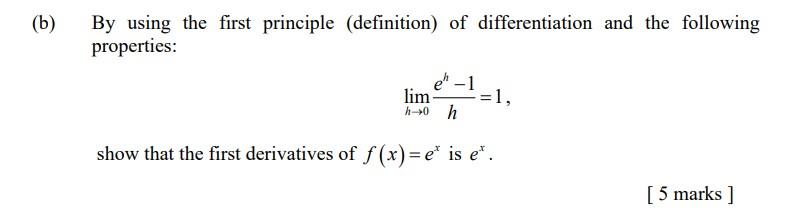 Solved b) By using the first principle (definition) of | Chegg.com