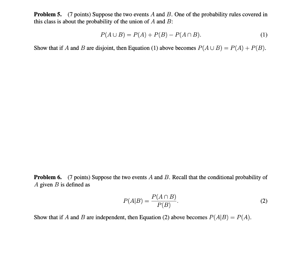 Solved Problem 5. (7 Points) Suppose The Two Events A And B. | Chegg.com