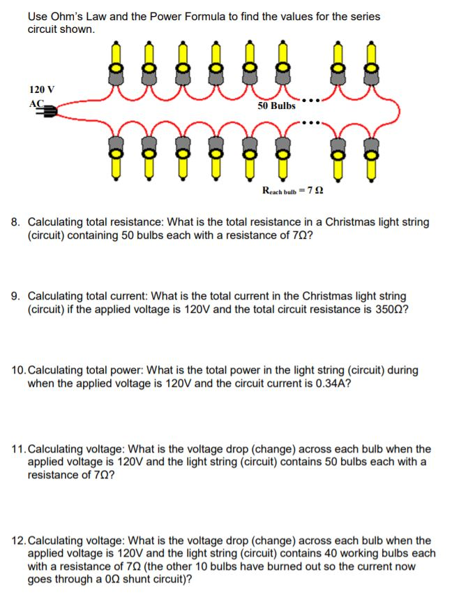 Solved Use Ohm's Law And The Power Formula To Find The | Chegg.com