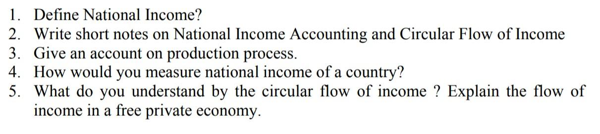 Solved 1 Define National Income 2 Write Short Notes On Chegg