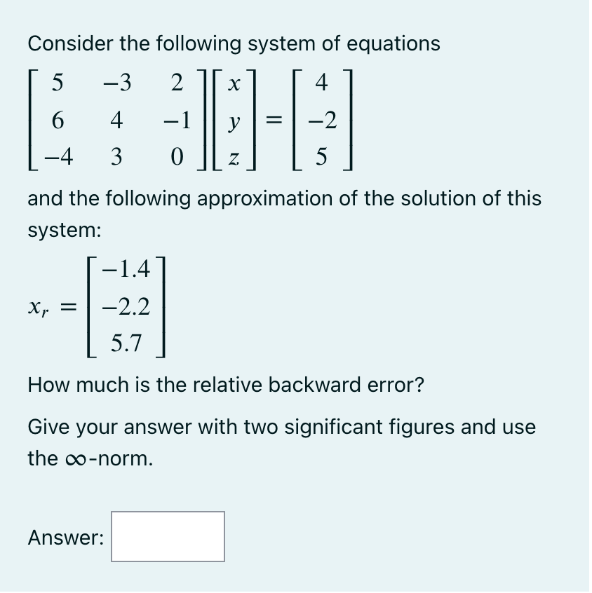 Solved Consider the following system of equations | Chegg.com