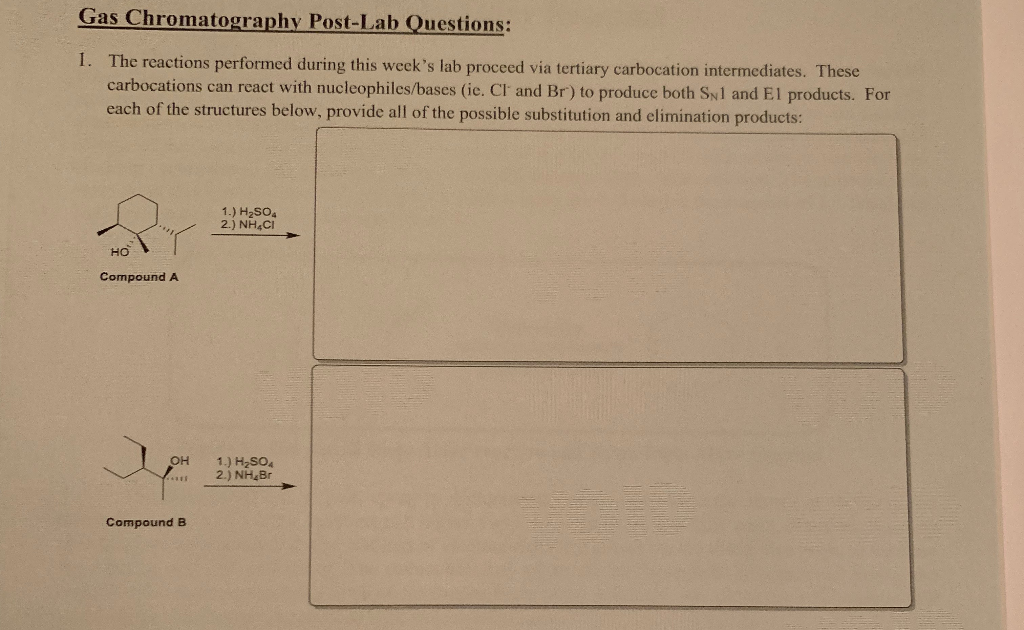 Solved Gas Chromatography PostLab Questions I. The