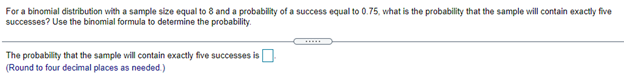 Solved For a binomial distribution with a sample size equal | Chegg.com
