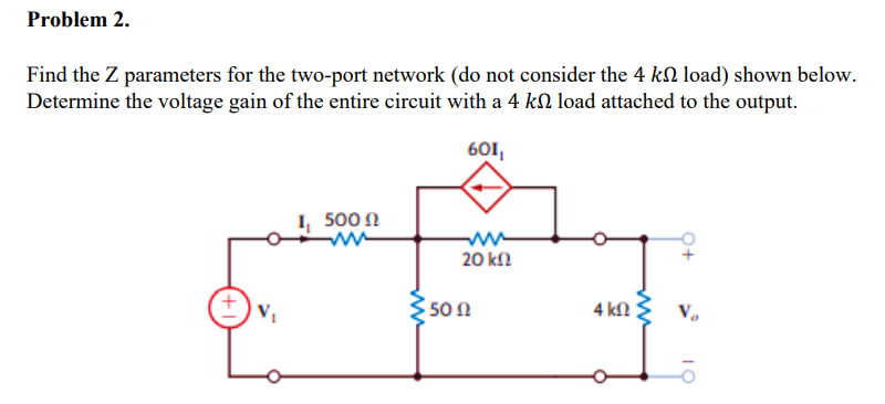 Solved Find the Z parameters for the two-port network (do | Chegg.com