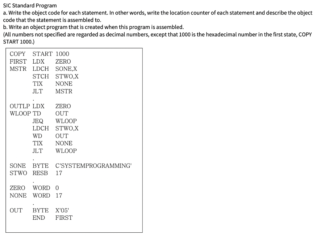 SIC Standard Program a. Write the object code for | Chegg.com